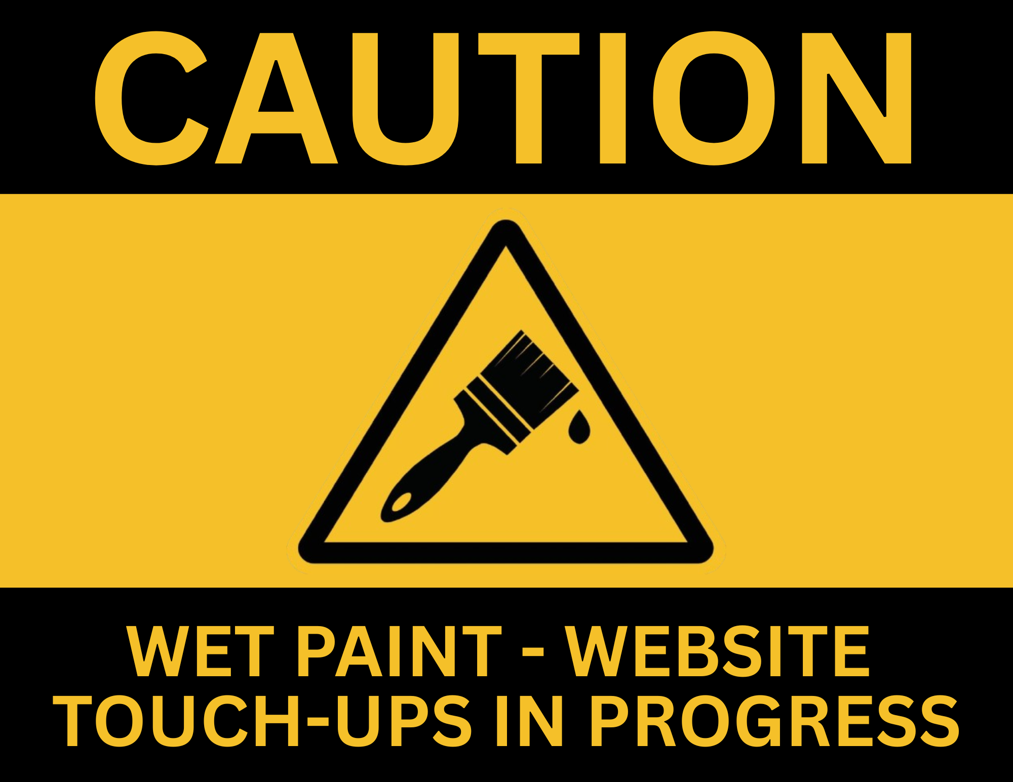 Caution Wet Paint